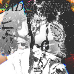 saduglyjay mix part 2