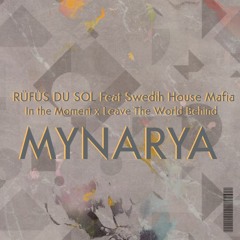 In the Moment x Leave The World Behind ( 𝗠𝗬𝗡𝗔𝗥𝗬𝗔 EDIT ) FREEDOWNLOAD