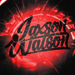 Jaxson Watson - Watch It