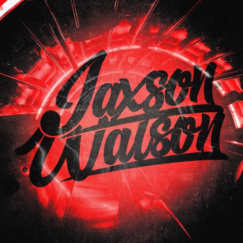Jaxson Watson - Watch It