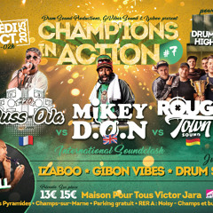 SOUNDCLASH - 220 Dussova vs Mikey Don vs Rough Town (Champ'ions in action #7 - 25/10/2025)