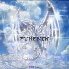 FUKENIN (OSFProd.)
