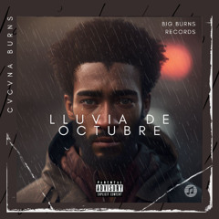 Cvcvna Burns - Lluvia de octubre