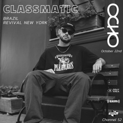 Classmatic - Exclusive Set for OCHO by Gray Area [10/22]