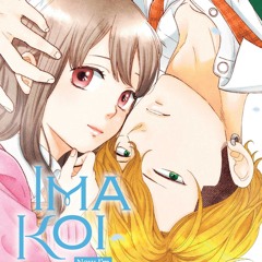(Read) PDF Book Ima Koi: Now I'm in Love, Vol. 4 by Ayuko Hatta