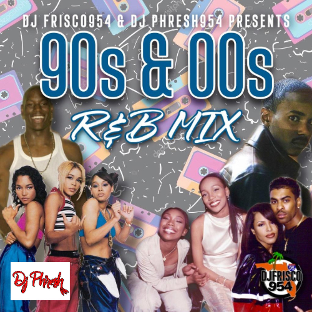 Stream 90s & 00s R&B (Mix) by DJ Frisco954 | Listen online for free on ...