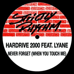 Never Forget (When You Touch Me) [feat. Lynae] [Dance Ritual Mix]