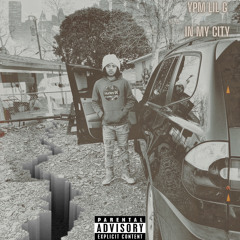 ypm lil g - in my city