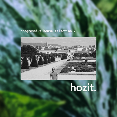 Hozit - Progressive House Sélection #2