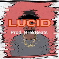 Lucid ( Travis Scott type beat x Drake type beat )