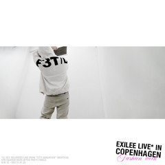 Exilee Live* in Copenhagen [fashion week mix]