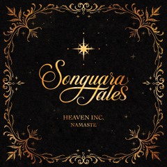 Heaven INC. - Namaste (Extended Mix) [Songuara Tales]