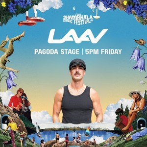 LAAV - Shambhala Set 2026 - Pagoda Stage