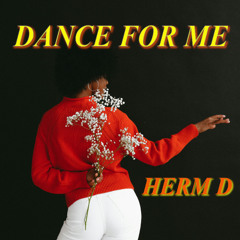 Dance For Me