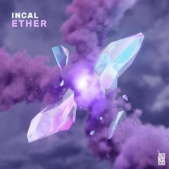 INCAL - Ether