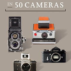 free PDF 📝 A History of Photography in 50 Cameras by  Michael Pritchard FRPS PDF EBO