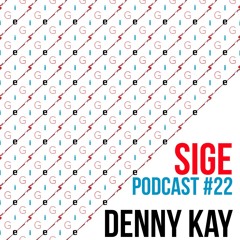 SIGE podcast #22 - Denny Kay