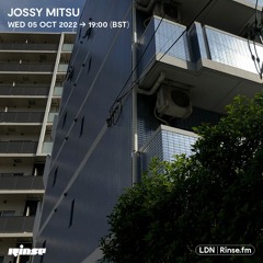 Jossy Mitsu - 05 October 2022