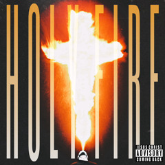 HOLY FIRE