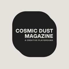 COSMIC DUST RADIO