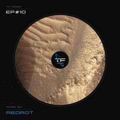 TranceFix Radio #10 - TF Best Of 2022 Mix II: Underground | Deep Trance | Nu-Trance - Redrot
