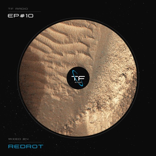 TranceFix Radio #10 - TF Best Of 2022 Mix II: Underground | Deep Trance | Nu-Trance - Redrot