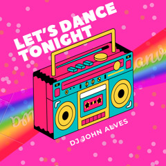 Let’s Dance Tonight