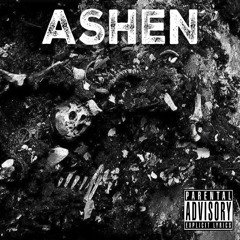 ASHEN [Prod. VENXM]