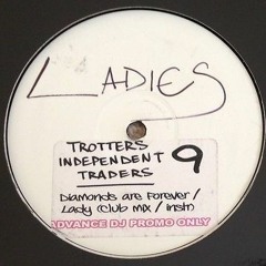 B1. Trotters Independent Traders 9 - Lady (Club Mix) [TIT9]