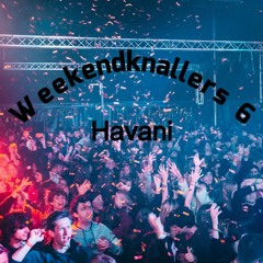 Havani- Weekendknallers 6
