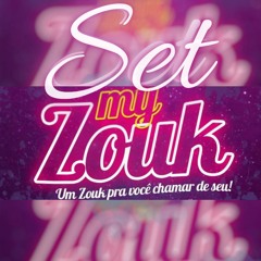 SET MY ZOUK - DJ ALEX TAV