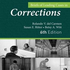 Ebook PDF Briefs of Leading Cases in Corrections