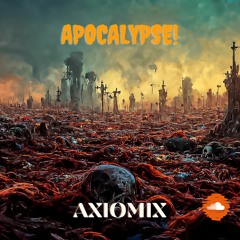 Axiomix - Apocalypse