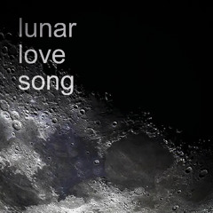 lunar love song