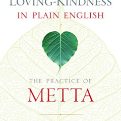 FREE KINDLE 💔 Loving-Kindness in Plain English: The Practice of Metta by  Bhante Hen