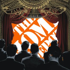 Fall Out Boy x Home Depot