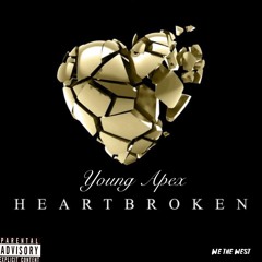 Young Apex - Heart Broken