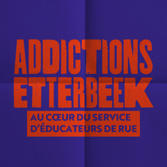 Educateurs de rue : en première ligne face aux addictions