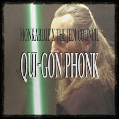 QuiGon Phonk