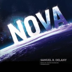 Nova by Samuel R. Delany, read by Stefan Rudnicki