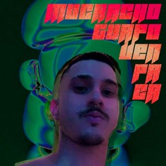 MUCHACHO GUAPO VEN PA CA | #MIXTAPE8