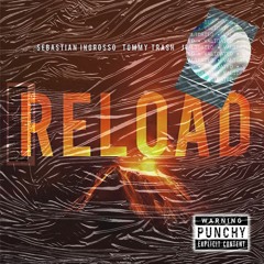 Sebastien Ingrosso X Loud About Us - Reload It Down (PUNCHY BOOTLEG) (2020) - 138