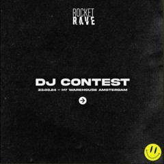 DJ Contest for Rocket Rave 23.03.24