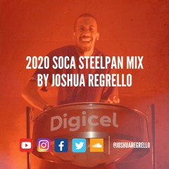 2020 Soca Steelpan Mix by Joshua Regrello