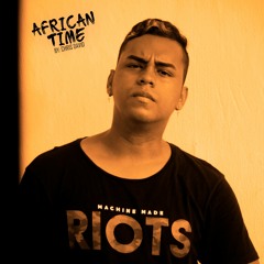 African Time By: Chris David (Live Set)