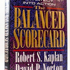[READ] PDF 📍 The Balanced Scorecard: Translating Strategy into Action by  Robert S.