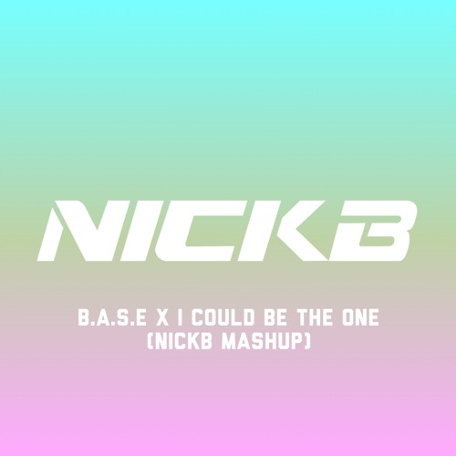Kill The Buzz, Maddix X Avicii & Nicky Romero - B.A.S.E X I Could Be The One (NickB Mashup)