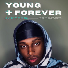 Young Forever (Acapella Cover)