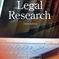 [Access] PDF 📗 Legal Research by  William H. Putman &  Jennifer Albright [KINDLE PDF
