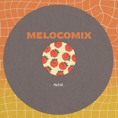 MELOCOMIX #06 - Flip
